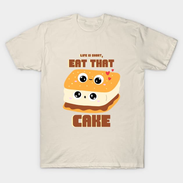 Life is Short, Eat the Cake Food Recipe T-Shirt by Lamount Tees